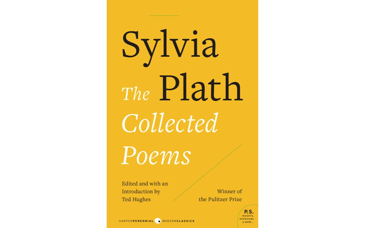 The Collected Poems by Sylvia Plath.