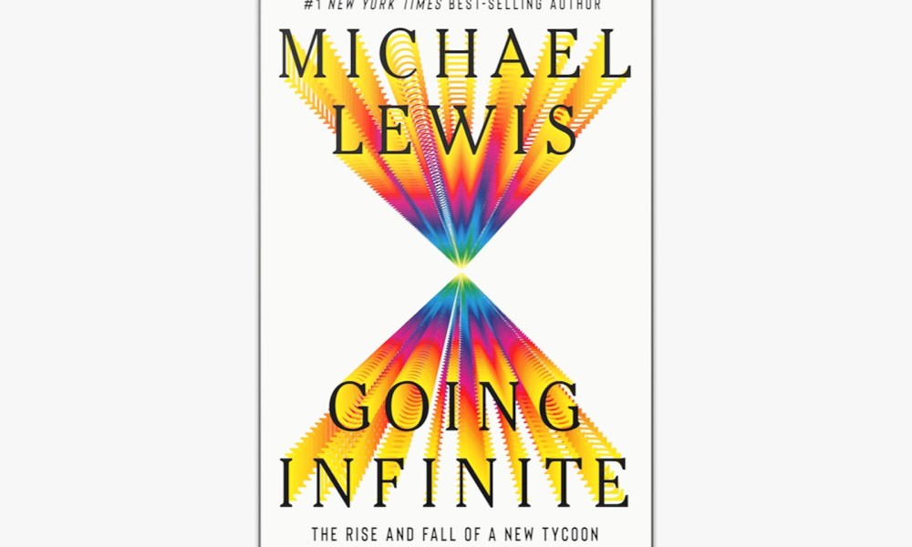 Michael Lewis Going Infinite